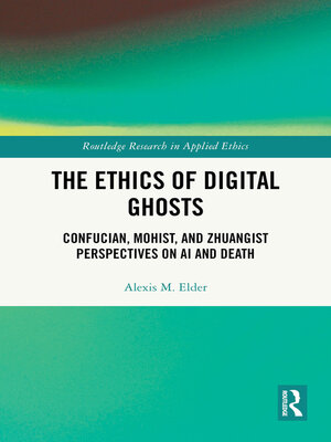 cover image of The Ethics of Digital Ghosts